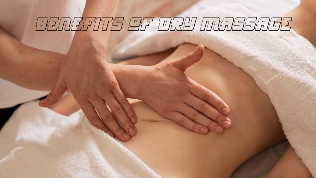 Therapist performing a dry massage at Grand Wellness Spa, showcasing the benefits of dry massage in Gulshan, Dhaka 1212.